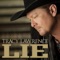 Lie - Tracy Lawrence lyrics