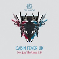 Not Just the Usual - EP - Cabin Fever UK
