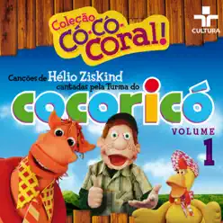 Có-Có-Coral!, Vol. 1 - Cocoricó