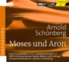 Andreas Conrad Moses und Aron, Act I Scene 2: Du Sohn meiner Vater… Schönberg: Moses und Aron
