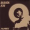 Find Me - Mama Kin lyrics