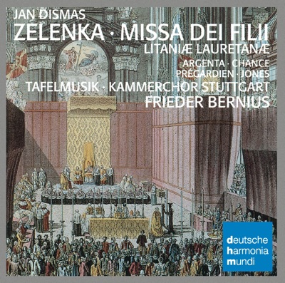 Zelenka: Missa Dei Filii, Litaniae Lauretanae