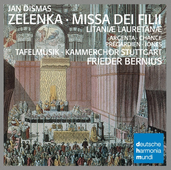Zelenka: Missa Dei Filii, Litaniae Lauretanae