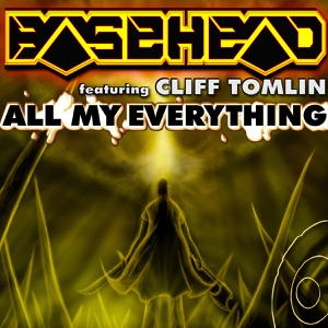 All My Everything (feat. Cliff Tomlin) - Single