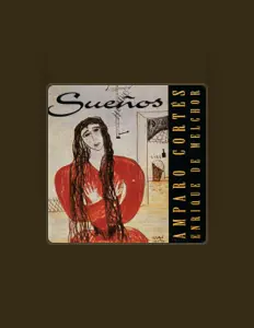 Ακούστε περιεχόμενο από Amparo Cortés, παρακολουθήστε μουσικά βίντεο, διαβάστε το βιογραφικό, δείτε ημερομηνίες περιοδείας, και πολλά ακόμη!