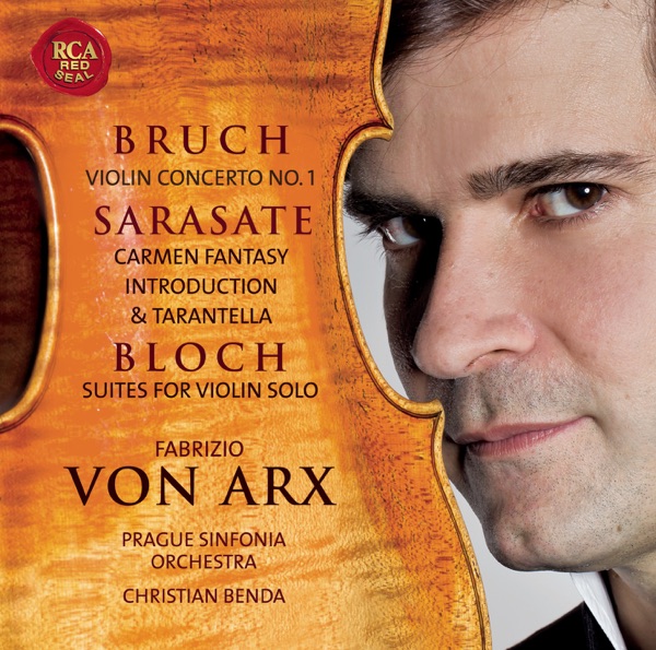 Bruch: Violin Concerto No. 1 - De Sarasate: Carmen Fantasy