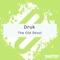 The Old Skool - Druk lyrics