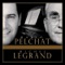 Elle a, elle a pas (Duo Avec Michel Legrand) - Mario Pelchat lyrics