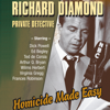 Richard Diamond: Private Detective: Homicide Made Easy - Blake Edwards