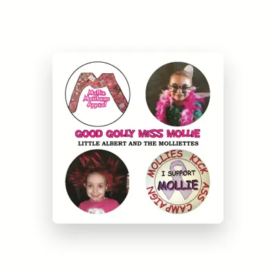 Listen to Little Albert and the Molliettes, watch music videos, read bio, see tour dates & more!