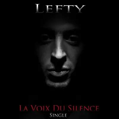 La voix du silence - Single - Lefty