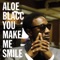 You Make Me Smile (Instrumental) - Aloe Blacc lyrics
