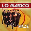 Lo Básico: Mazz