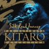 The Ultimate Kitaro Collection: Silk Road Journey, 2012