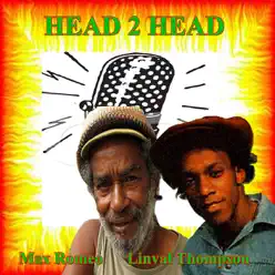 Head 2 Head - Max Romeo Head 2 Head - Max Romeo
