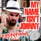 My name isnt Johnny - Mc Maromba lyrics