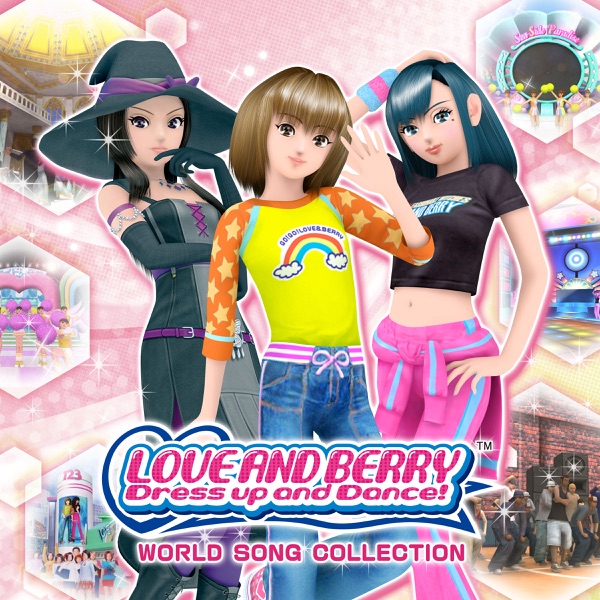 Love and Berry Dress Up and Dance! World Song Collection