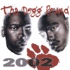 Tha Dogg Pound 2002 (Remastered)