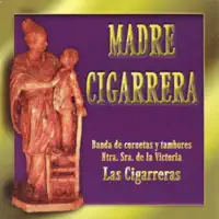 Dios Padre, Dios del Amor — Las Cigarreras