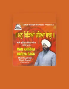 Hör dir Bhai Bhupinder Singh Anand an, schau dir Musikvideos an, lies die Biografie, finde Tourdaten und mehr!