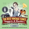 The Best Vintage Tunes - Nuggets & Rarities, Vol. 8