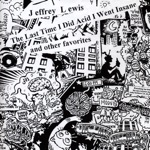 Jeffrey Lewis - The East River