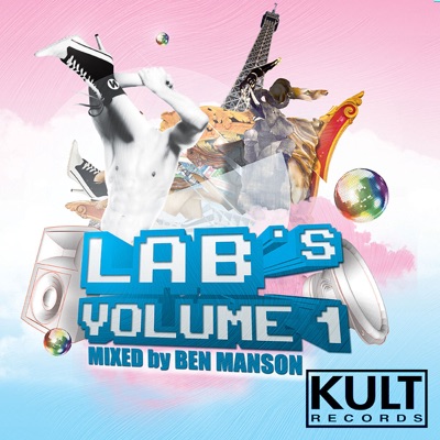KULT Records Presents Lab's, Vol. 1 (Mixed By Ben Manson)