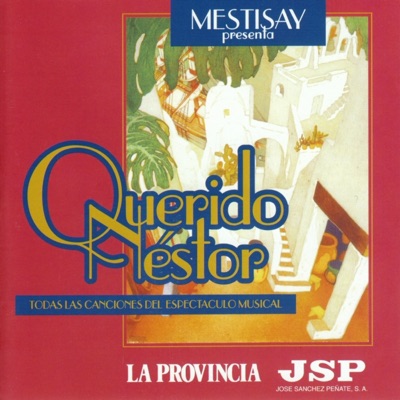 Mestisay Presenta Querido Néstor