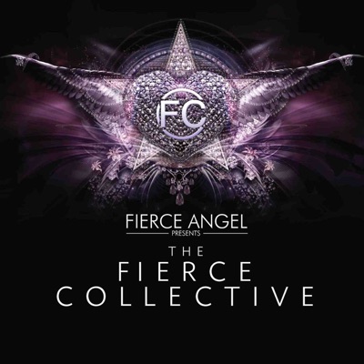 Fierce Angel Presents: The Fierce Collective