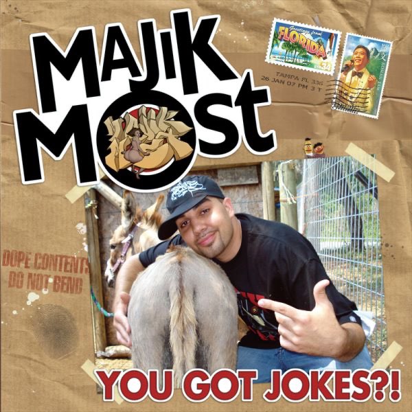 Celph Titled Presents: You Got Jokes?! - Album by Majik Most  