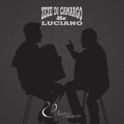 Zezé Di Camargo e Luciano Best APK for Android Download