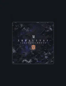 收听 Xkhalivas、观看音乐视频、阅读小传、查看巡演日期等 ！