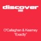 Exactly (Extended Radio Edit) - Bryan Kearney & John O'Callaghan lyrics