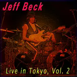 Live in Tokyo, Vol. 2 - Jeff Beck