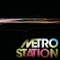 Now That We're Done - Metro Station lyrics