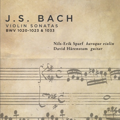Bach: Violin Sonatas BWV 1020-1023