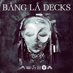 Bang La Decks - Kuedon (Obsession)
