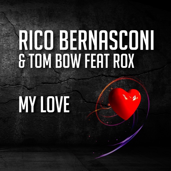 My Love (feat. Rox) - EP