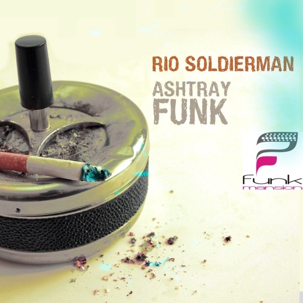 Ashtray Funk - Single