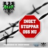 Johan Nus Inget Stoppar Oss Nu (feat. Johan Brodd, Psyke & Baso) Inget Stoppar Oss Nu (feat. Johan Brodd, Psyke & Baso) - Single