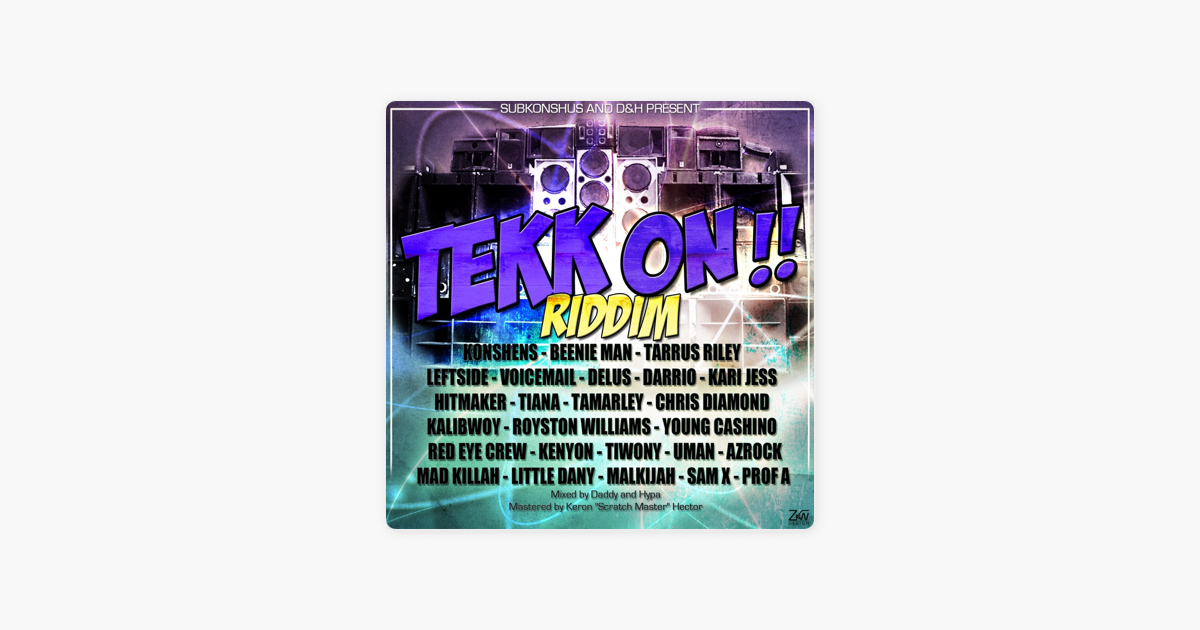 tekk on riddim version