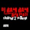 Straight 2 Ya Dome - DJ Bam Bam featuring Alex Peace lyrics