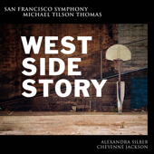 Bernstein: West Side Story - San Francisco Symphony & Michael Tilson Thomas