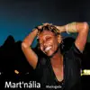 Mart'nália - Alívio