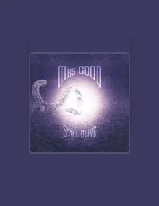 Ouve Mrs Good, vê vídeos de música, lê a biografia, vê as datas da digressão e muito mais!