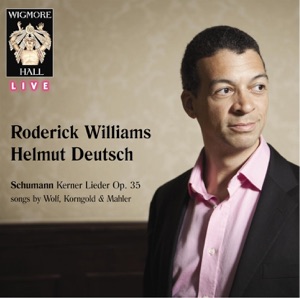 Schumann Kerner Lieder Op. 35 - Songs by Wolf, Korngold & Mahler