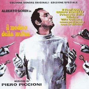 Il medico della Mutua: Il Prof. Dott. Guido Tersilli primario della clinica Villa Celeste convenzionata con la Mutua (Original Motion Picture Soundtracks)