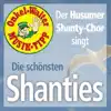 Der Husumer Shanty Chor - Eine Seefahrt, die ist lustig