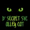 Alley Cat - D' Secret Svc lyrics