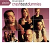 Playlist: The Very Best of Crash Test Dummies artwork